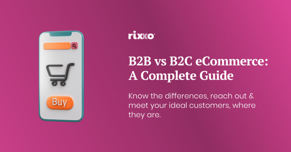Know Your Audience, B2B vs B2C eCommerce: A Complete Guide graphic representation of a mobile phone and ecommerce