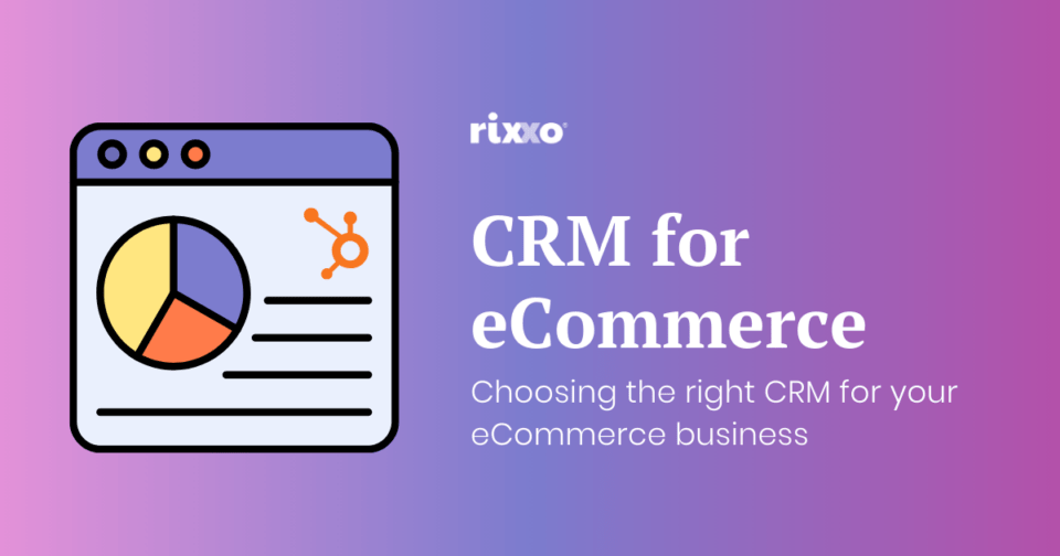 Which CRM for eCommerce? A Quick Guide graphic illustration of a CRM for eCommerce use