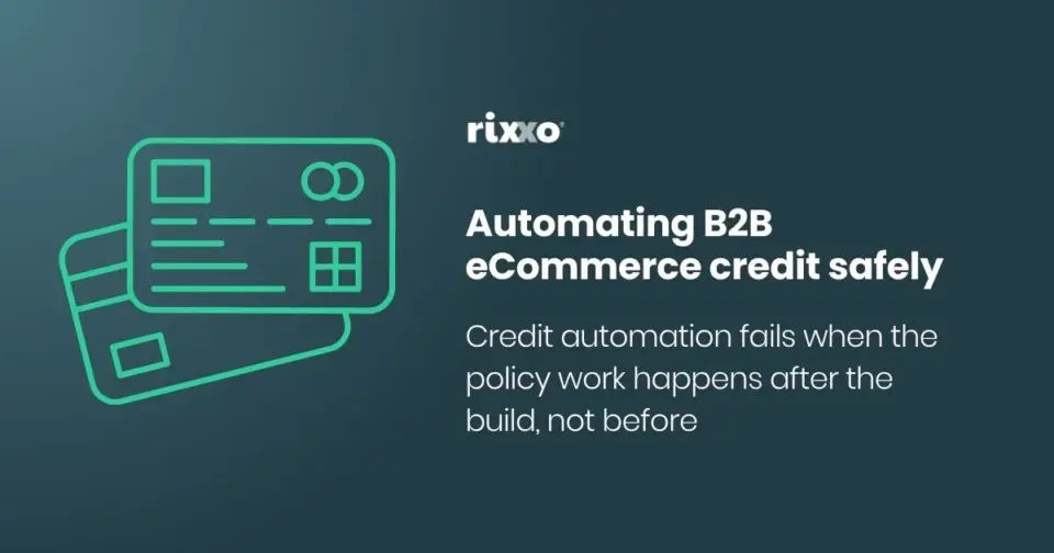 Automating B2B eCommerce credit safely Automating B2B eCommerce credit safely