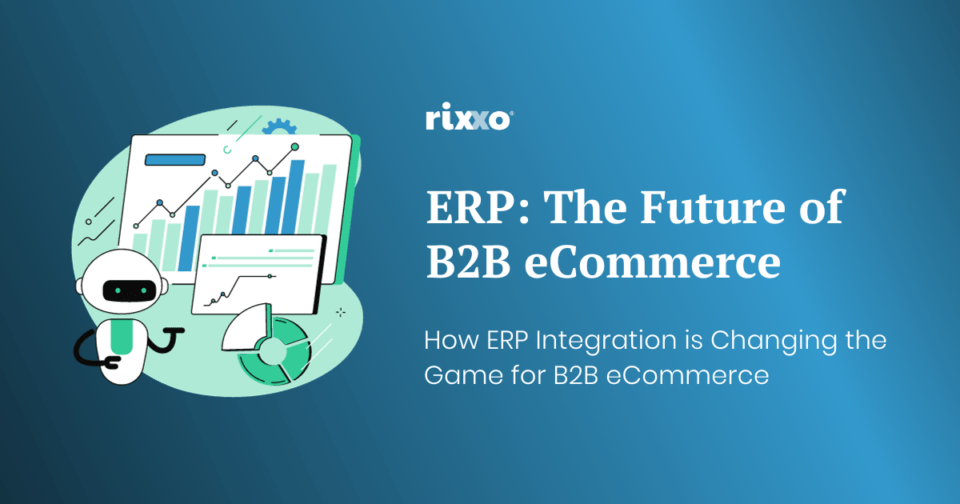 The Future of B2B eCommerce: How ERP Integration is Changing the Game graphic of a robot and an ERP integration