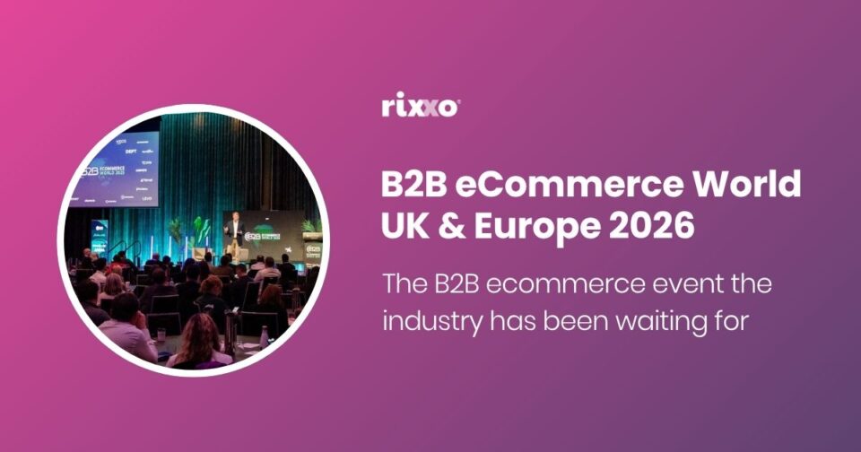 B2B eCommerce World UK & Europe 2026: The verdict B2B eCommerce World UK & Europe 2026: The verdict