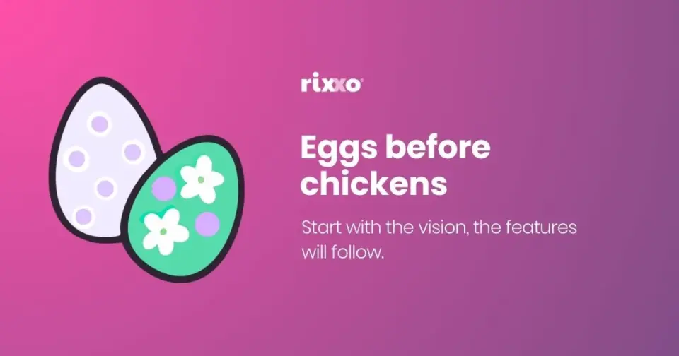 Eggs before chickens Eggs before chickens