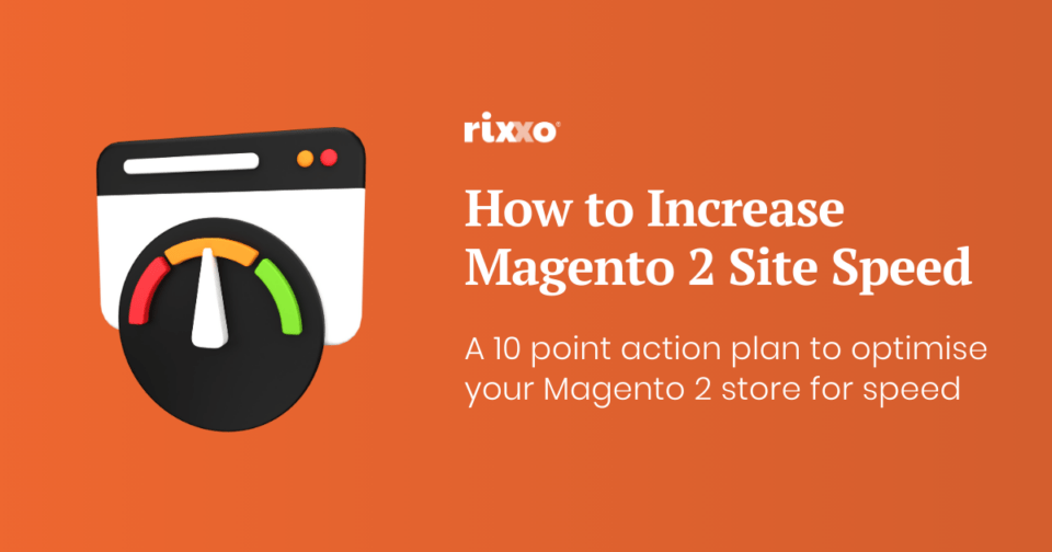 How to Increase Magento 2 Site Speed: A 10-Point Plan graphic of a speedometer to depict the subject of how to increase magento 2 site speed