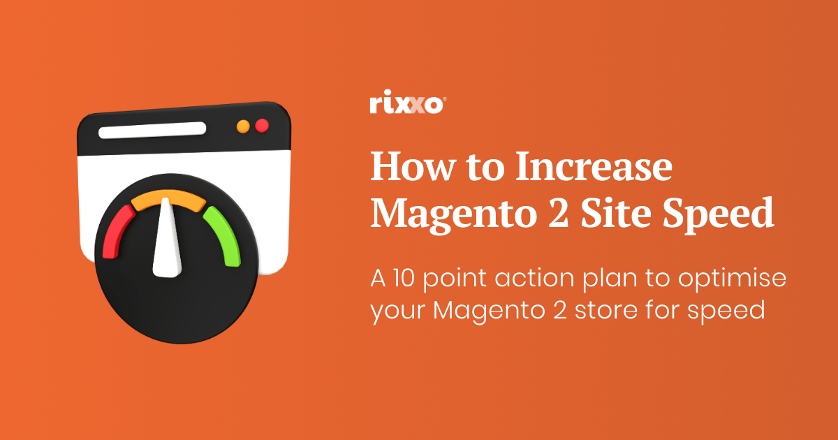 How to Increase Magento 2 Site Speed: A 10-Point Plan graphic of a speedometer to depict the subject of how to increase magento 2 site speed